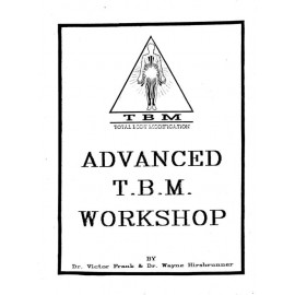 Advanced Healing T.B.M. Workshop (1988)